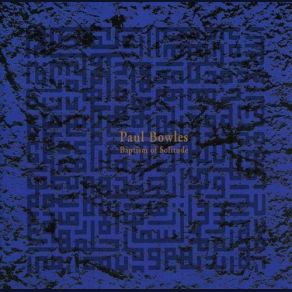 Download track Delicate Song Paul Bowles