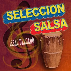 Download track Que Paso Loco Issac Delgado