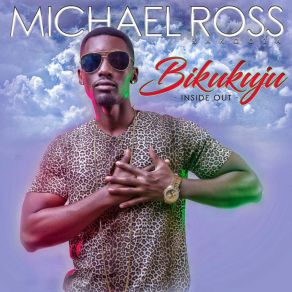 Download track Bikukuju (Inside Out) Michael RossInside Out