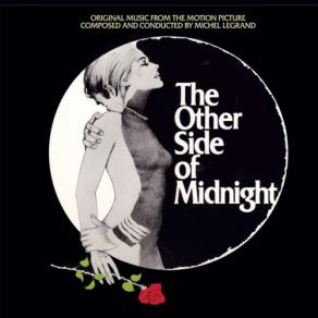 Download track The Other Side Of Midnight (Noelle's Theme) Michel Legrand