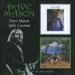 Download track It Can't Make Any Difference To Me Dave Mason