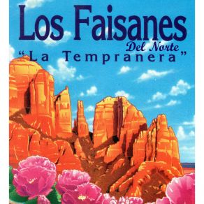 Download track La Tempranera Los Faisanes Del Norte