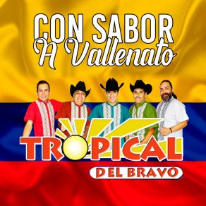 Download track Así Soy Yo Tropical Del Bravo