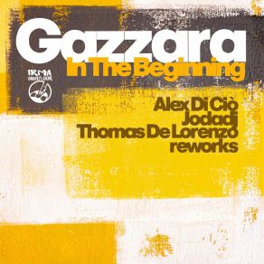 Download track In The Beginning (Thomas De Lorenzo ReRub) Gazzara