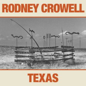 Download track What You Gonna Do Now Rodney Crowell