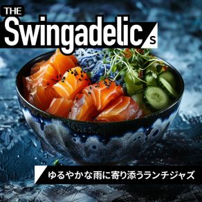 Download track Chilled Drops On Glass The Swingadelics