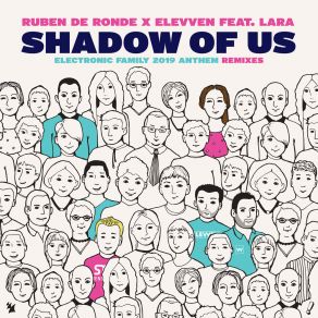 Download track Shadow Of Us (Electronic Family 2019 Anthem) (Terry Da Libra Remix) LaraTerry Da Libra