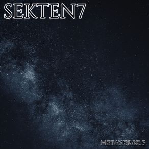 Download track METAVERSE 7 (Version 2) Sekten7