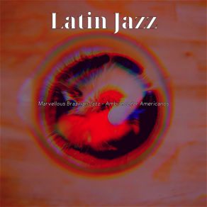 Download track Wonderful Ambiance For Cappuccinos Latin Jazz