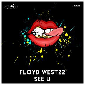 Download track See U (Original Mix) FLOYD WEST22