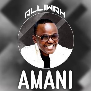 Download track Amani Alliwah