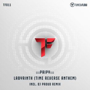 Download track Labyrinth (Time Reverse Anthem) (DJ Proud Radio Mix) Paipy