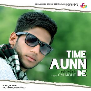 Download track Time Aunn De C. M. Mohit