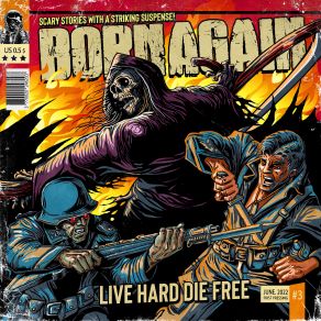 Download track Live Hard Die Free!! Born Again