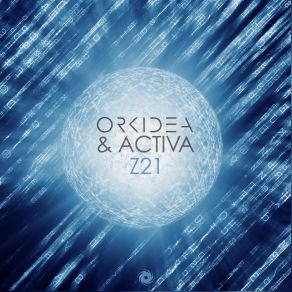 Download track Z21 Orkidea, Activa