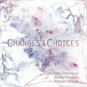 Download track Choices Michaela Steinhauer