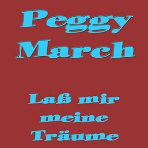 Download track Tausend Steine Peggy March