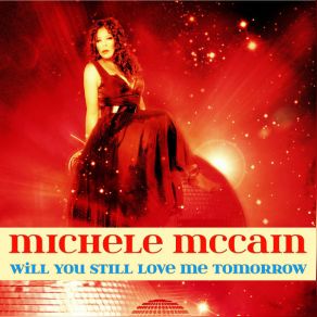 Download track Will You Still Love Me Tomorrow (Marivent Radio Edit) Michele McCain