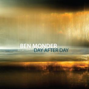 Download track The Midnight Sun Will Never Set Ben Monder, Ben Monde