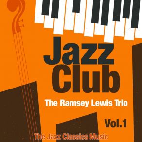 Download track But Not For Me (Live; Remastered) Ramsey Lewis TríoGeorge Gershwin