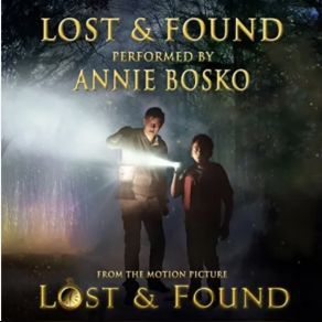 Download track Lost & Found Annie Bosko