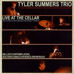 Download track Patience (Live) Tyler Summers Trio