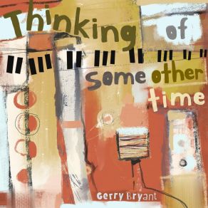 Download track Time After Time Gerry Bryant