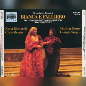 Download track Bianca! Rossini, Horne, Ricciarelli, Merritt. Surjan