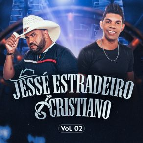 Download track Só De Pensar (Ao Vivo) Jessé Estradeiro E Cristiano