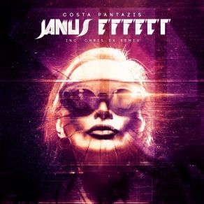 Download track Janus Effect (Chris Sx Remix Edit) Costa Pantazis