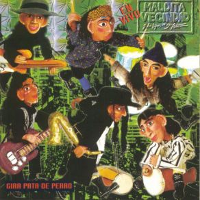 Download track Pata De Perro (En Vivo) Maldita Vecindad