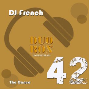 Download track The Dance DJ French