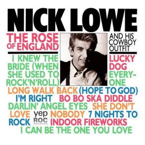 Download track I Knew The Bride (When She Used To Rock’n’Roll) Nick Lowe And His Cowboy Outfit