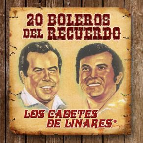 Download track Me Voy Amor Cadetes De Linares