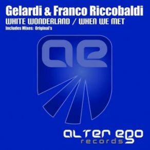 Download track White Wonderland (Original Mix) Gelardi, Franco Riccobaldi