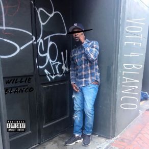 Download track Friendly Reminder Willie Blanco