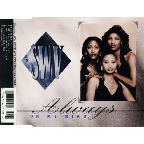 Download track Always On My Mind (Bam'S Extended Joint Mix)  SWV