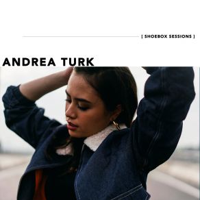 Download track Young (Shoebox Sessions) Andrea Turk