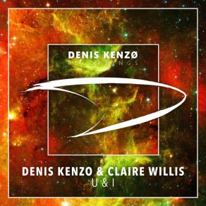 Download track U & I (Extended Mix) Claire Willis