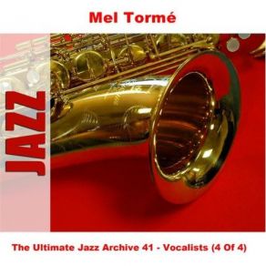 Download track You'Re A Heavenly Thing Mel Tormé