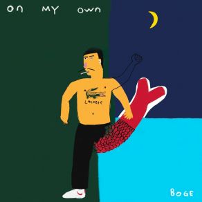 Download track On My Own (Extended) Boge