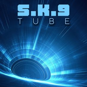 Download track Tube (Acid Step Rmx) S. K. 9Acid Step