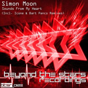 Download track Sounds From My Heart (Original Mix) Simon Moon