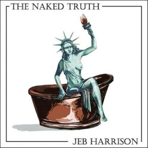 Download track Politically Correct Its An Oxymoron Jeb Harrison