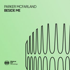 Download track Beside Me (Extended Mix) Parker McFarland