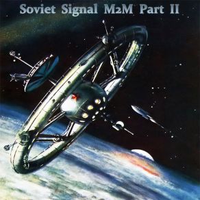 Download track Soviet Signal M2M 007 Soviet Signal M2M