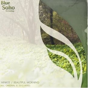 Download track Beautiful Morning (Original 2005 Mix) Winkee