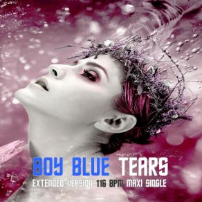 Download track Tears (Electro Mix) Boy Blue, American Tears, Beach Club Records