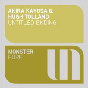 Download track Untitled Ending (Radio Edit) Akira Kayosa & Hugh Tolland