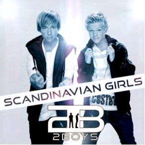 Download track Scandinavian Girls Two Boys